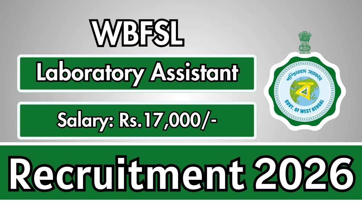 WBFSL Laboratory Assistant Recruitment 2026